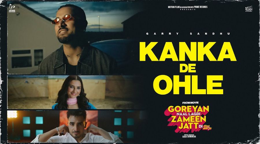 Kanka De Ohle Lyrics - Garry Sandhu