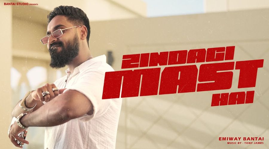 Zindagi Mast Hai Lyrics - Emiway Bantai
